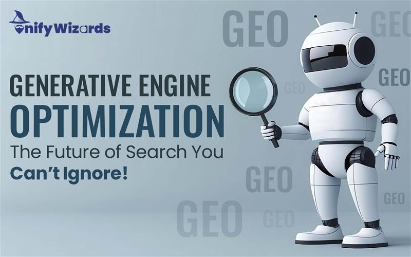 Generative Engine Optimization:  The Future of Search You Can’t Ignore!